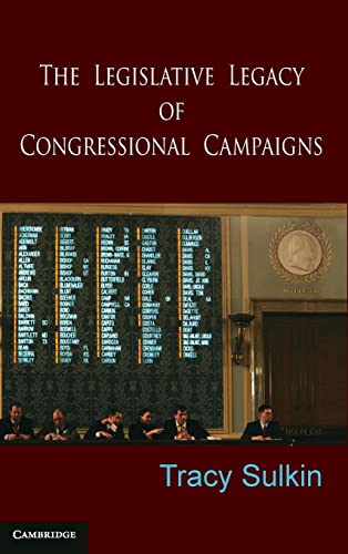 The Legislative Legacy of Congressional Campaigns