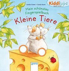Mein schönstes Fingerspielbuch. Kleine Tiere: Kiddilight
