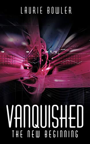 Vanquished: The New Beginning