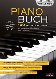 Piano Buch 100 beliebte Melodien: Für Klavier oder Digitalpiano