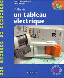 Installer un tableau électrique