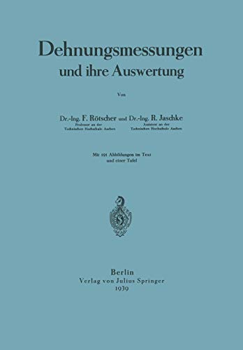 Dehnungsmessungen und Ihre Auswertung