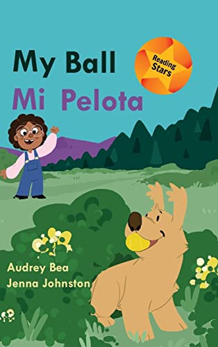 My Ball / Mi Pelota (Reading Stars)