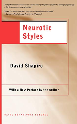Austen Riggs Center, Monograph series 5: Neurotic Styles