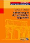 Einführung in die lateinische Epigraphik