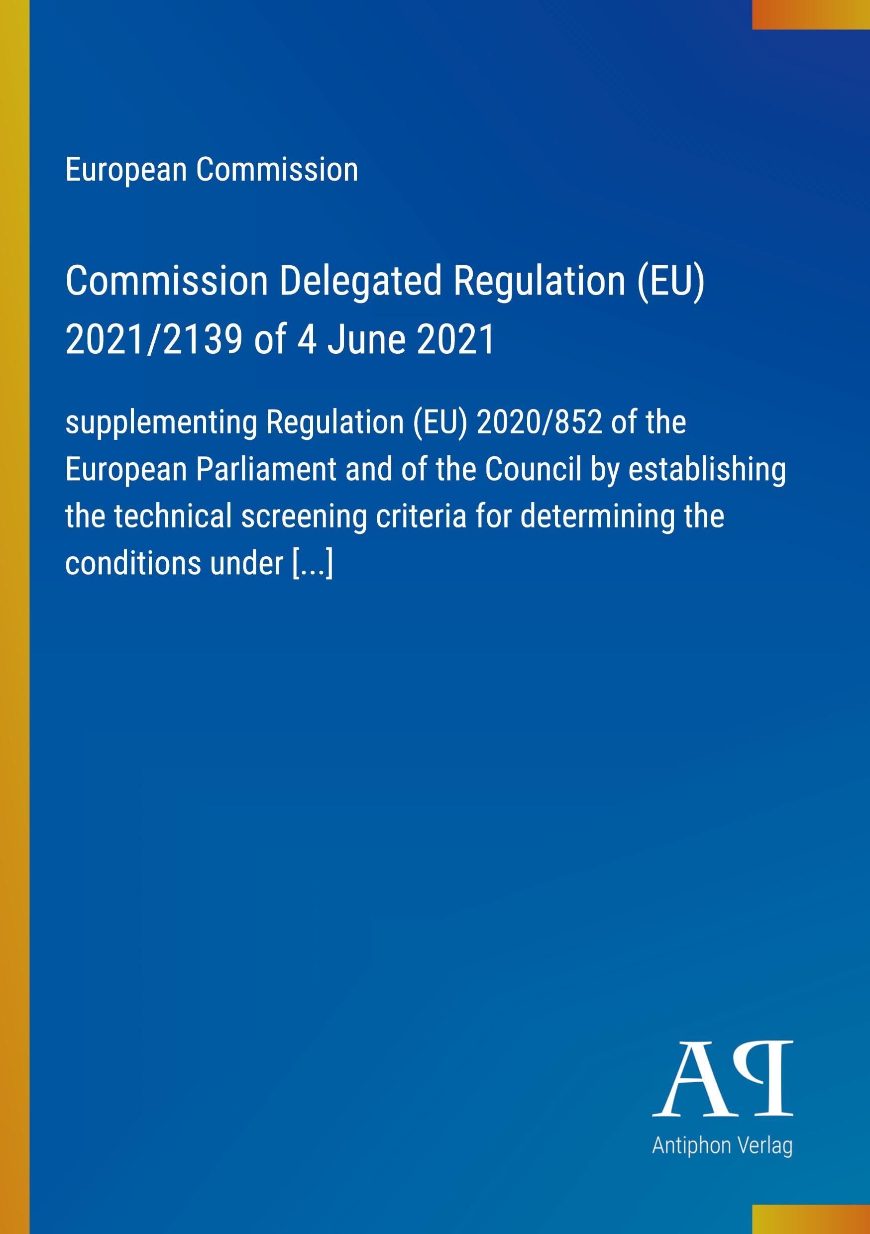 Commission Delegated Regulation (EU) 2021/2139 of 4 June 2021