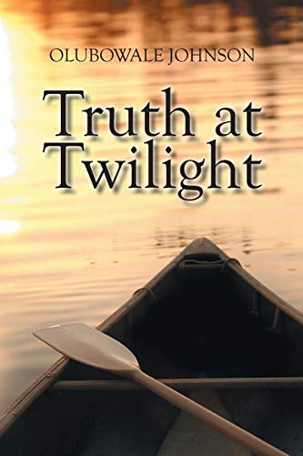 Truth At Twilight