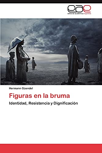 Figuras en la bruma: Identidad, Resistencia y Dignificación