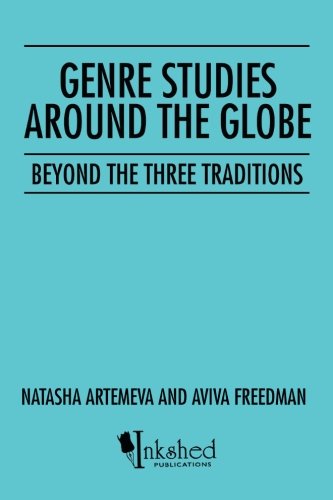 Genre Studies around the Globe: Beyond the Three Traditions