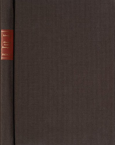 Forschungen und Materialien zur deutschen Aufklärung / Alexander Gottlieb Baumgarten - ein intellektuelles Porträt: Studien zur Metaphysik und Ethik von Kants Leitautor