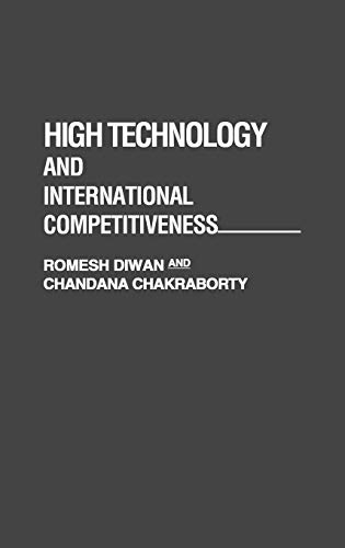 High Technology and International Competitiveness (Praeger Studies in American Industry)