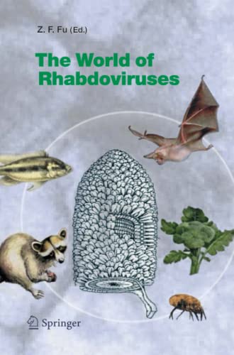 The World of Rhabdoviruses (Current Topics in Microbiology and Immunology, Band 292)