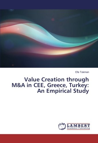 Value Creation through M&A in CEE, Greece, Turkey: An Empirical Study