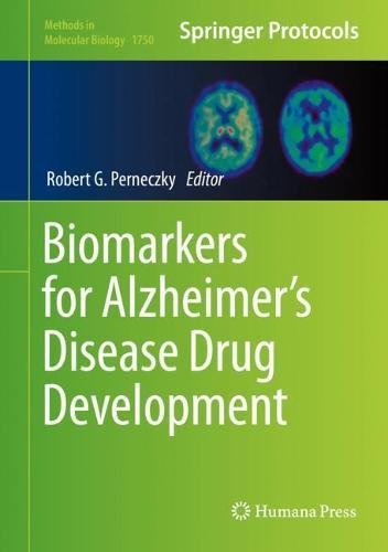 Biomarkers for Alzheimer’s Disease Drug Development (Methods in Molecular Biology, Band 1750)