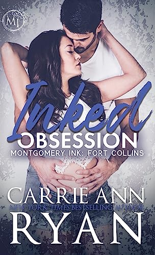 Inked Obsession (Montgomery Ink)