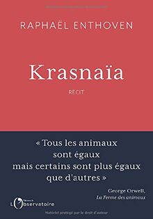 Krasnaïa : récit