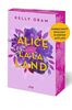 Alice in La La Land: Neues aus dem Cinder & Ella-Universum: Eine Fake Dating-Romance mitten in Hollywood