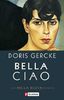 Bella Ciao: Ein Bella-Block-Roman
