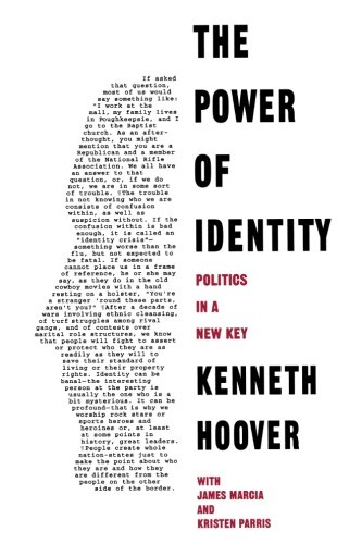 The Power of Identity: Politics in a New Key (Chatham House Studies in Political Thinking)