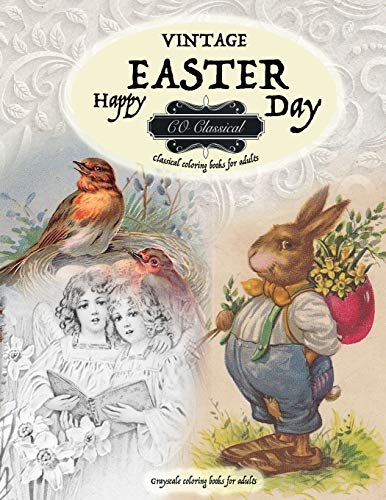 Co Classical Vintage Easter Classical Coloring Books For Adults. Grayscale Coloring Books For Adults, Realistic Greyscale Coloring Books For Adults