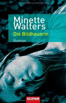 Die Bildhauerin: Roman