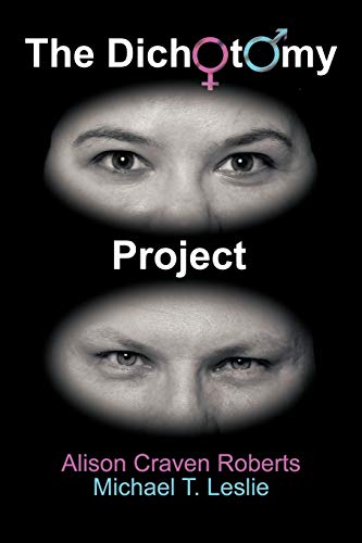The Dichotomy Project: A Book of Poetry