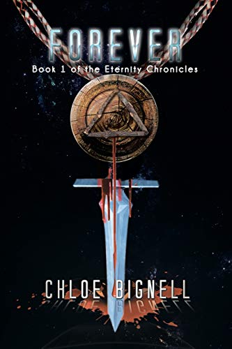 Forever: Book 1 of the Eternity Chronicles