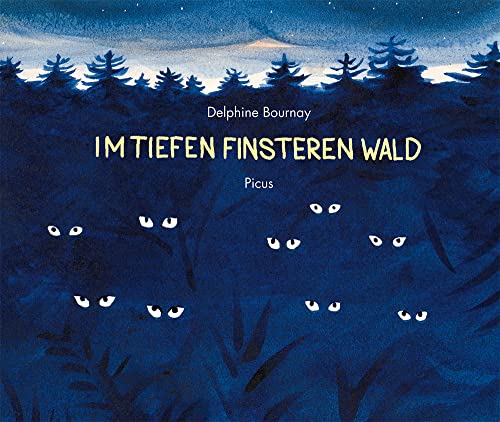 Bournay, Delphine: Im tiefen finsteren Wald