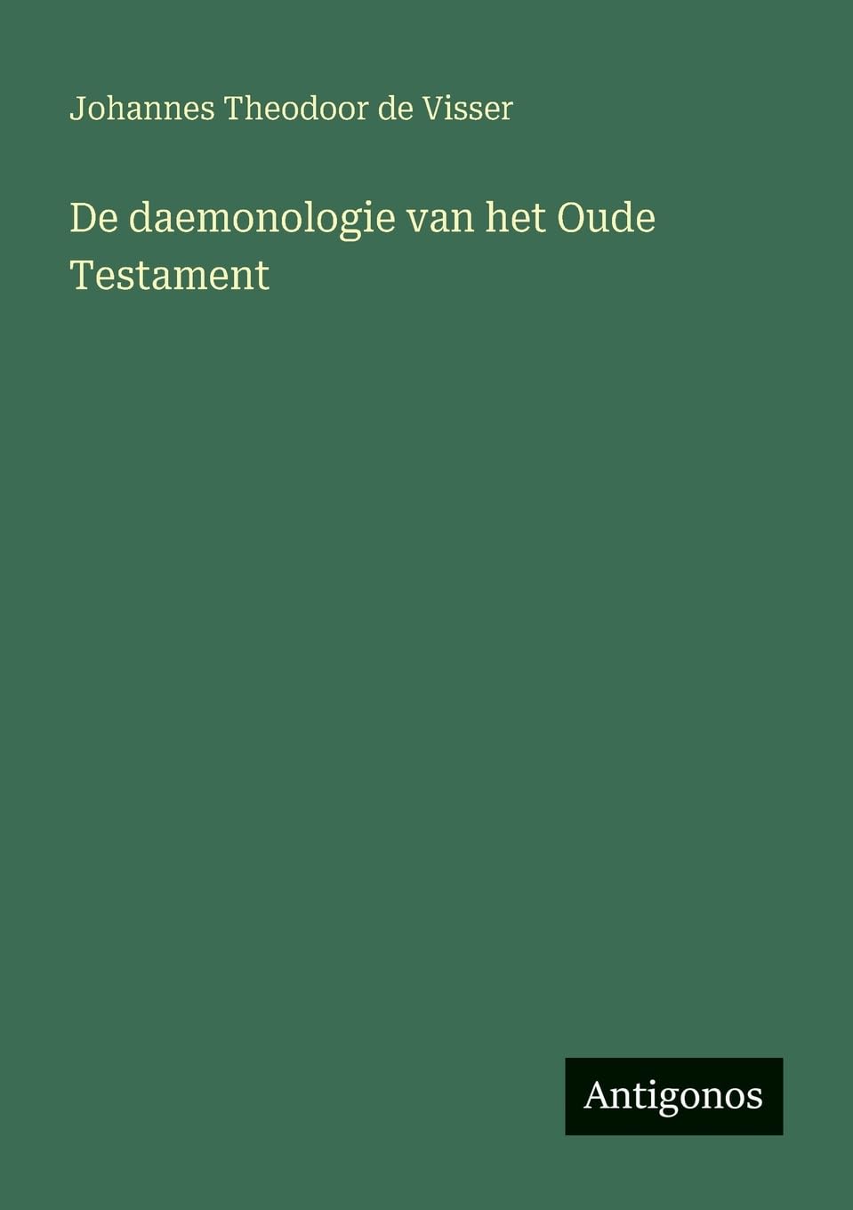 De daemonologie van het Oude Testament