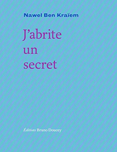 J'abrite Un Secret