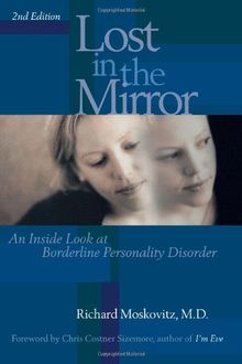 Lost in the Mirror, 2nd Edition: An Inside Look at Borderline Personality Disorder