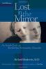 Lost in the Mirror, 2nd Edition: An Inside Look at Borderline Personality Disorder