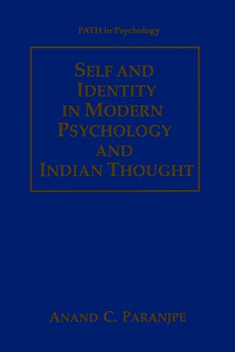 Self and Identity in Modern Psychology and Indian Thought (Path in Psychology)