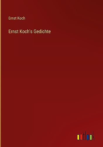 Ernst Koch's Gedichte
