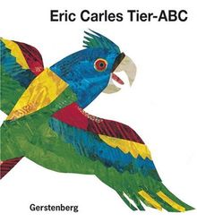 Eric Carles Tier-ABC. Mit Reimen zum Raten