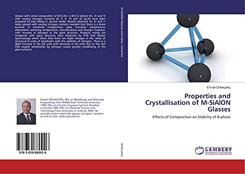 Properties and Crystallisation of M-SiAlON Glasses: Effects of Composition on Stability of B-phase