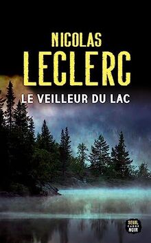 Le veilleur du lac