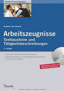 Arbeitszeugnisse: Textbausteine und Tätigkeitsbeschreibungen