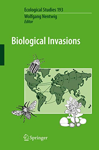 Biological Invasions (Ecological Studies, Band 193)