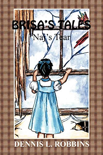 Brisa's Tales: Naj's Tears
