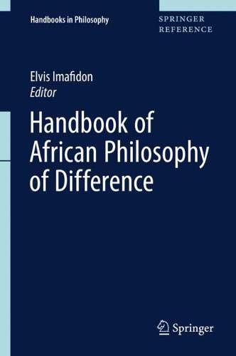 Handbook of African Philosophy of Difference (Handbooks in Philosophy)