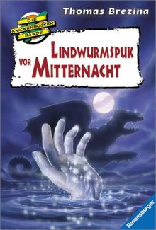 Lindwurmspuk vor Mitternacht