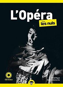 L'opéra pour les nuls