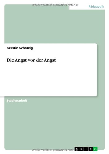 Die Angst vor der Angst