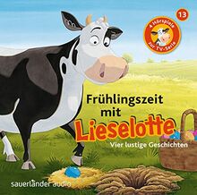 Frühlingszeit mit Lieselotte: Vier Hörspiele – Folge 13 (Lieselotte Filmhörspiele, Band 13)