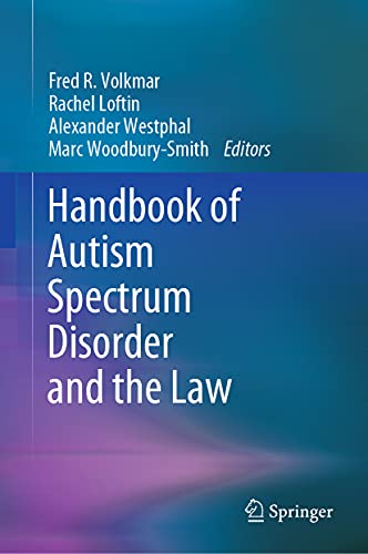 Handbook of Autism Spectrum Disorder and the Law