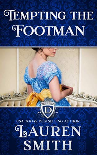 Tempting the Footman (House of Devon, Band 5)