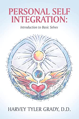 Personal Self Integration: : Introduction to Basic Selves