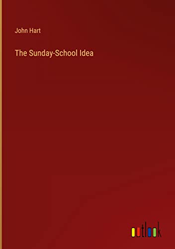 The Sunday-School Idea