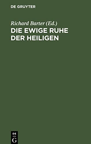 Die ewige Ruhe der Heiligen